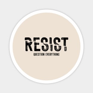 RESIST Magnet
